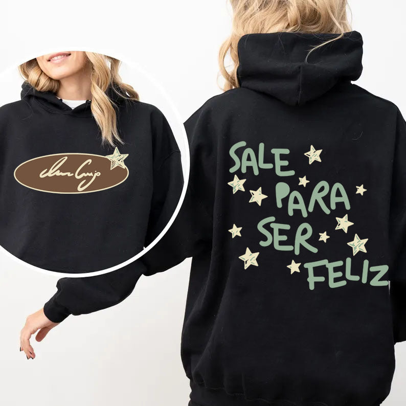 Ivan Cornejo Sale Para Ser Feliz Hoodie Unisex Sweatshirt